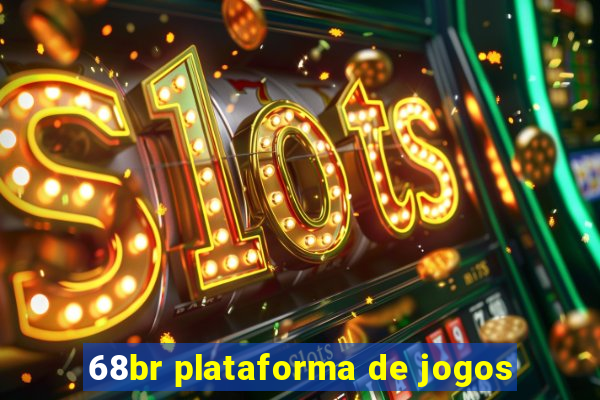 68br plataforma de jogos